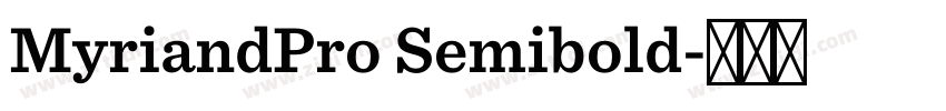 MyriandPro Semibold字体转换